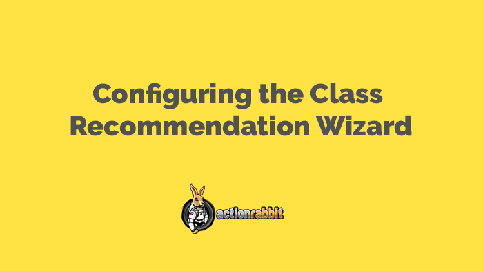 Setting up the Class Recommendation Wizard