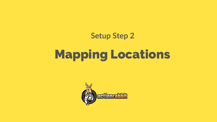 Mapping your locations in Action Rabbit